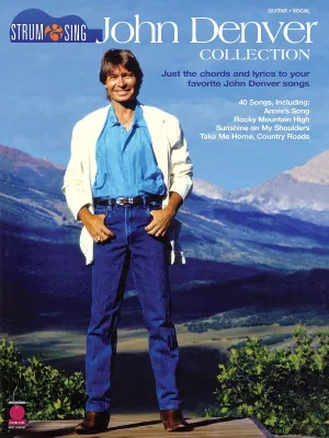 JOHN DENVER STRUM & SING CHORDS & LYRICS