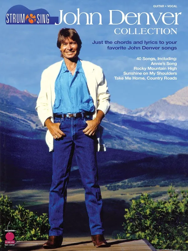 JOHN DENVER STRUM & SING CHORDS & LYRICS