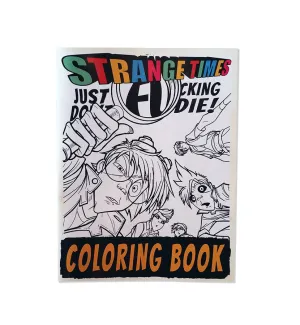 Strange Times Coloring Book